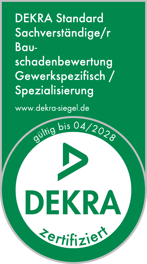 DEKRA-Zertifizierung Bauschadenbewertung, Siegel gültig bis April 2028